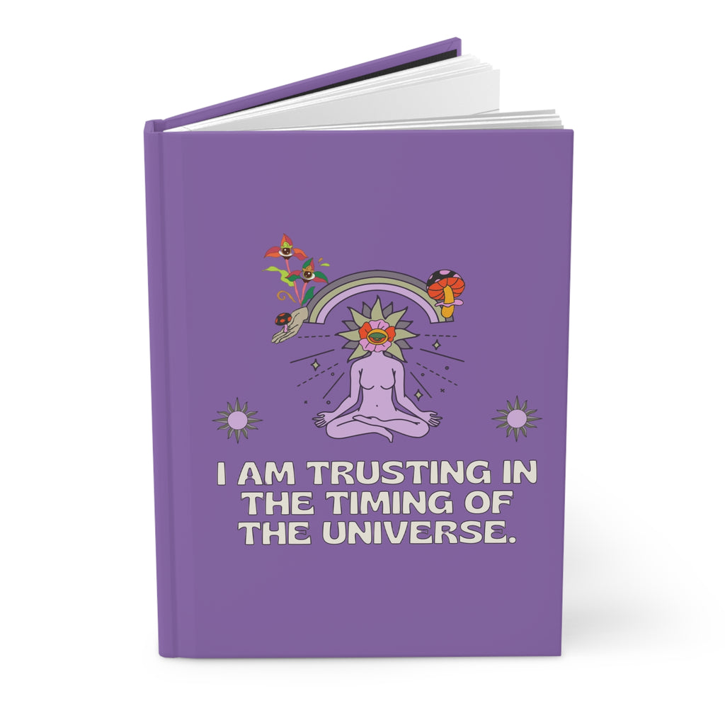 Trusting the Timing Hardcover Journal — Spiritual Meditation Notebook