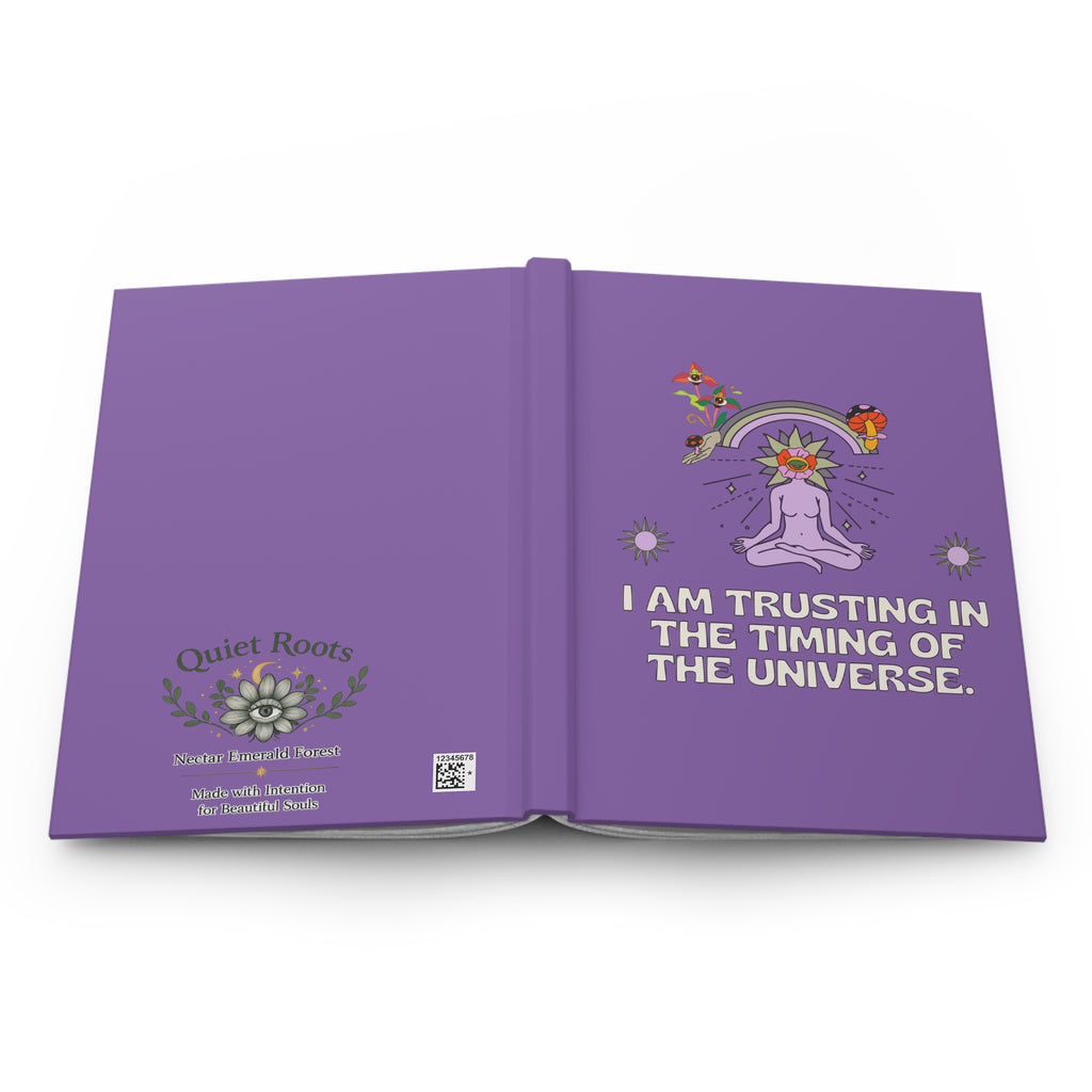 Trusting the Timing Hardcover Journal — Spiritual Meditation Notebook